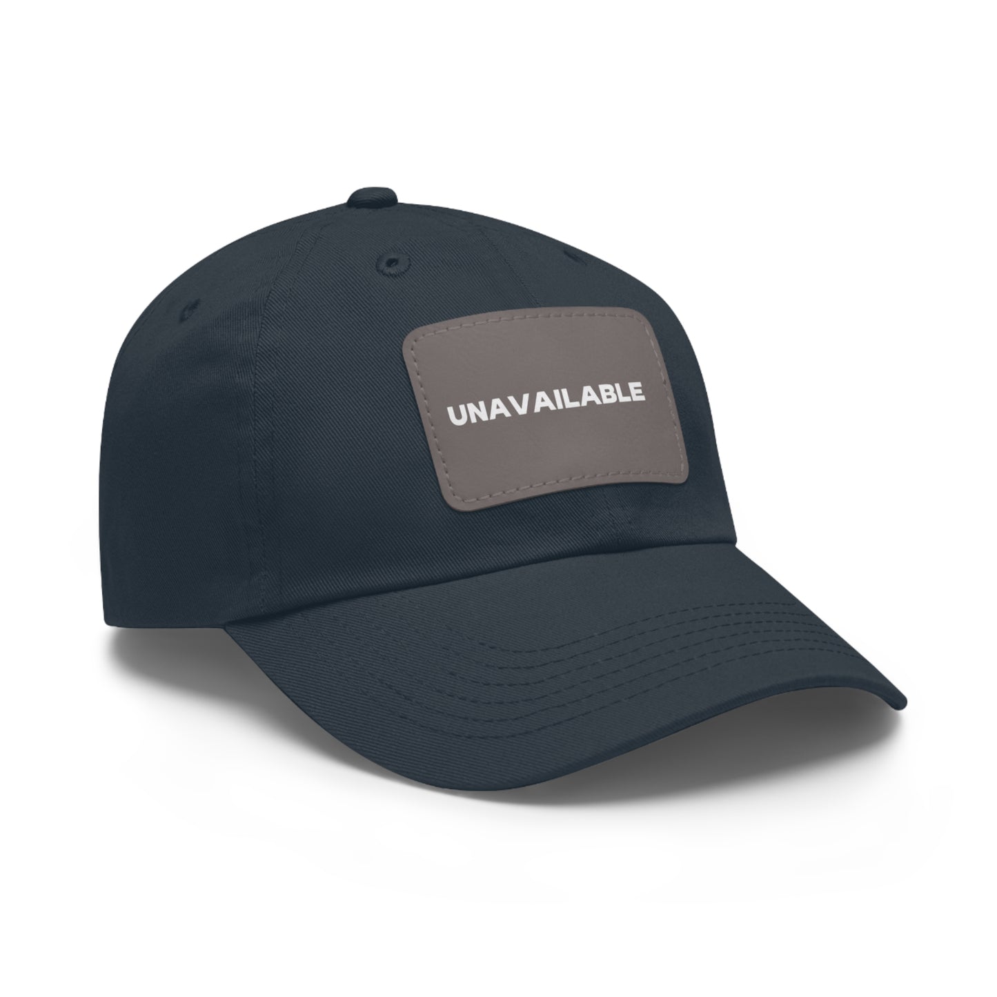 UNAVAILABLE DAD HAT