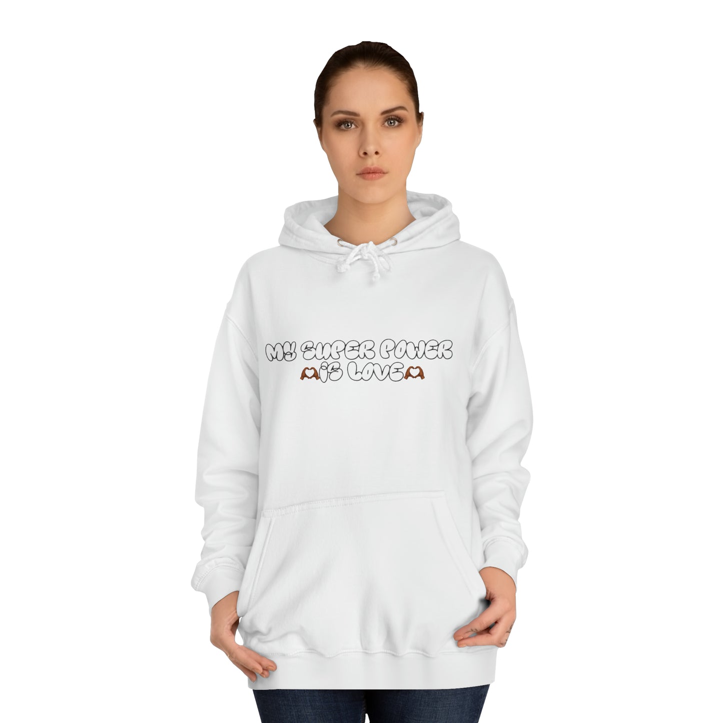 LOVE IS MY SUPERPOWER HOODIE (PULLOVER)