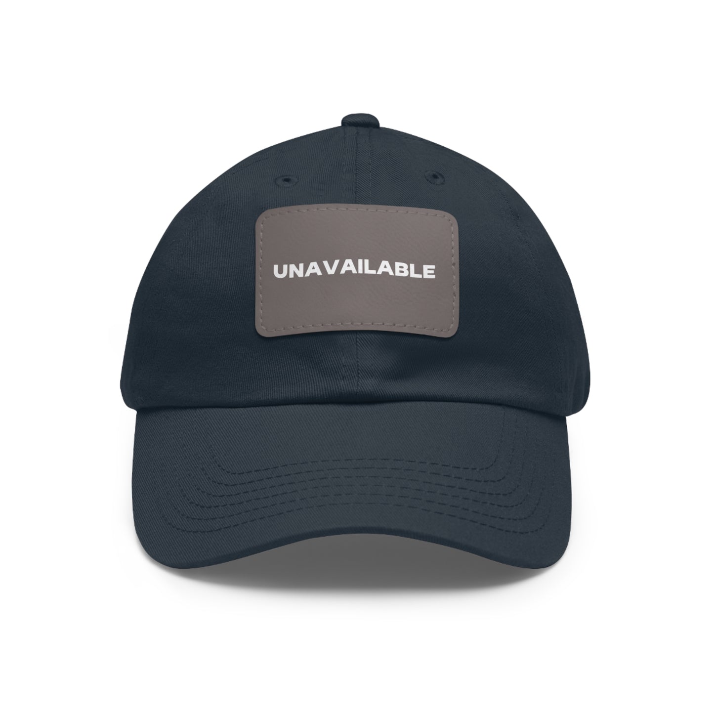 UNAVAILABLE DAD HAT