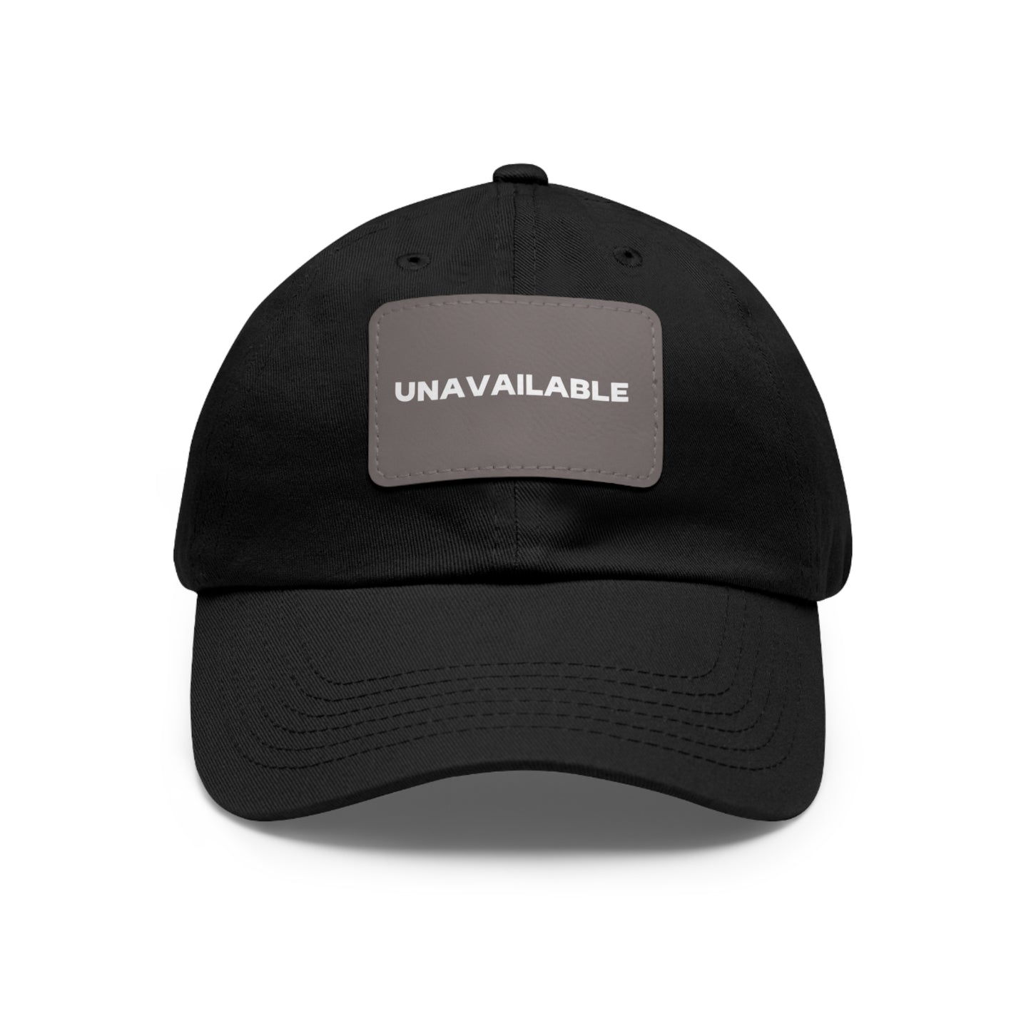 UNAVAILABLE DAD HAT