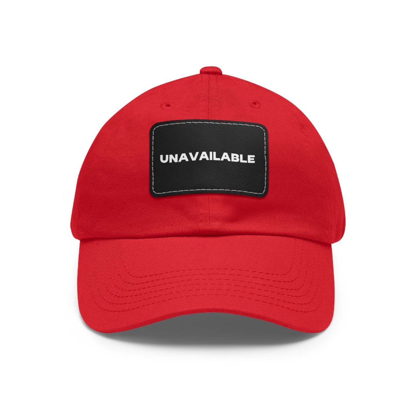UNAVAILABLE DAD HAT