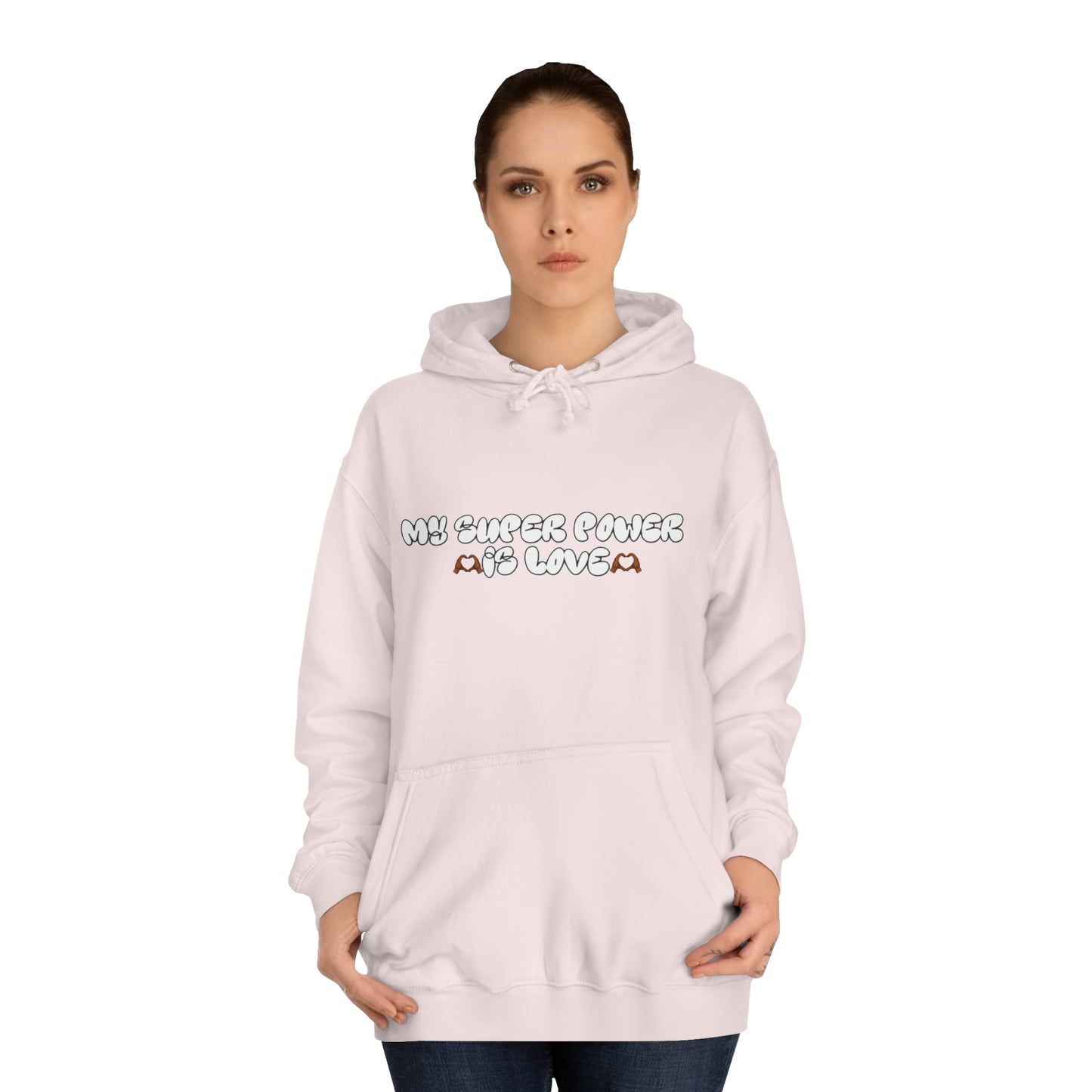LOVE IS MY SUPERPOWER HOODIE (PULLOVER)