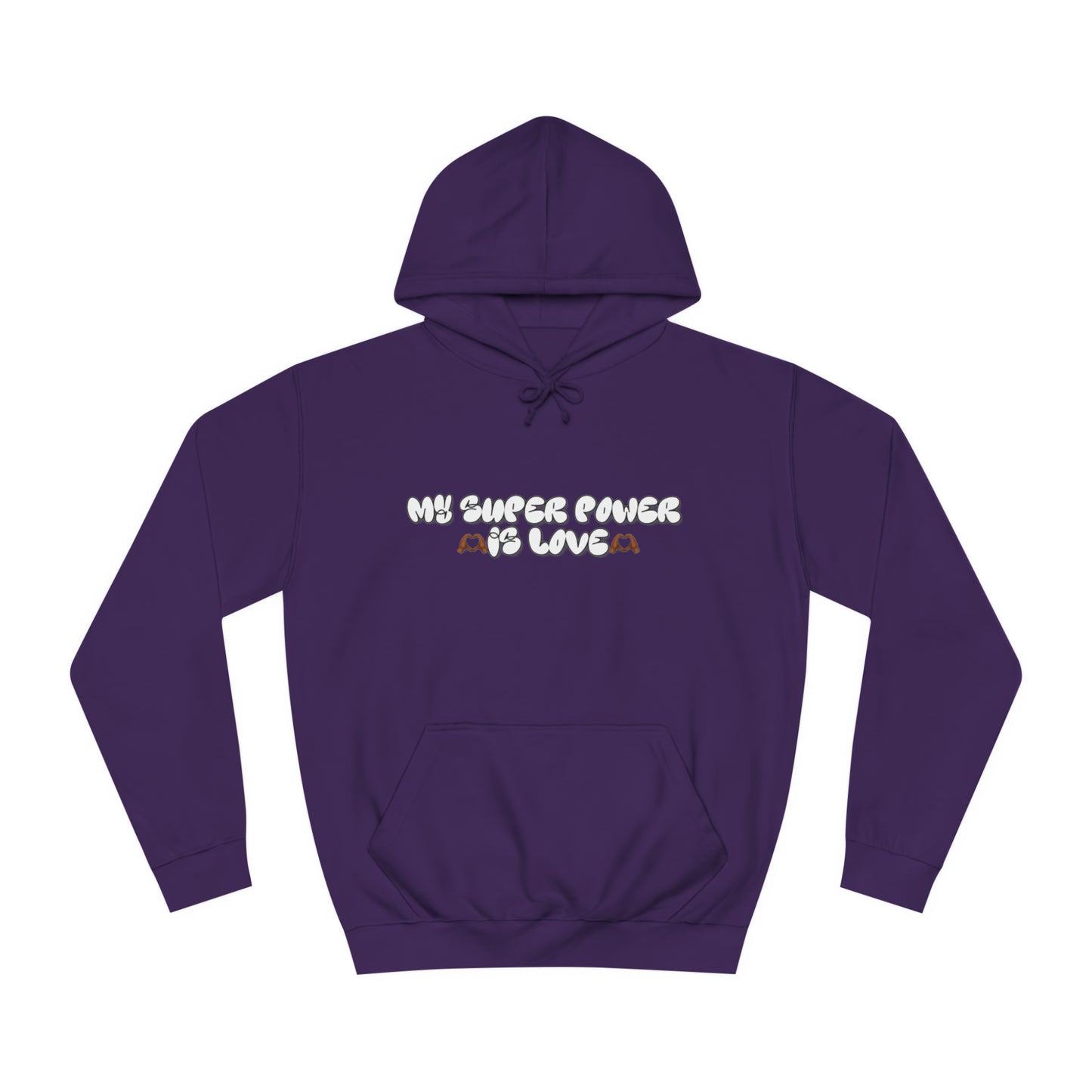 LOVE IS MY SUPERPOWER HOODIE (PULLOVER)